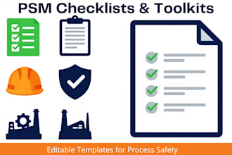 create psm checklists and process safety toolkits