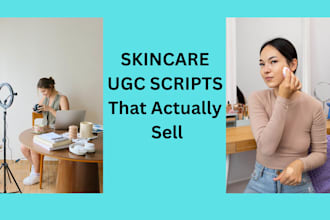 write high converting ugc scripts for skincare and beauty brands