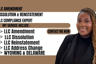 do llc amendment, llc dissolution, llc reinstatement for wyoming, delaware,