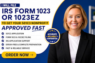 file irs form 1023 or 1023ez to get your 501c3 nonprofit approved fast