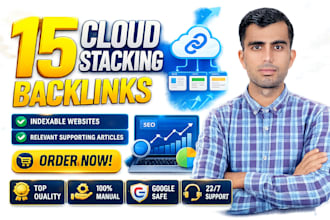 create 15 indexable cloud stacking backlinks for google ranking