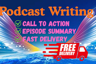 write your engaging and SEO optimized podcast show notes in 24 hours