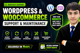 provide monthly wordpress maintenance, woocommerce support