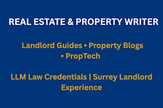 write real estate articles, landlord guides, and property blogs