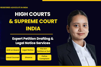 file cases in high court and supreme court of india, and send legal notice