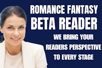 beta read your romance fantasy suspense novel and give honest reader feedback