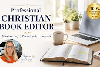 ghostwrite and edit your christian book, daily devotional, or prayer journal