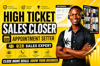sales closer, high ticket closer, appointment setter b2b sales representative