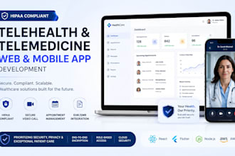 develop hipaa compliant telehealth, telemedicine web and mobile app