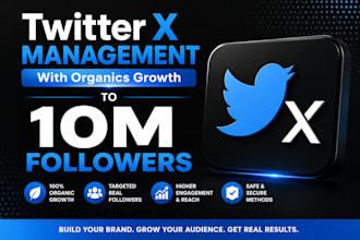 manage twitter x page reach 1m followers with x promotion and x marketing growth