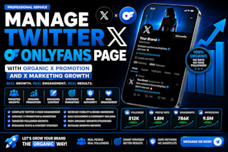 manage twitter x onlyfans page with organic x promotion and x marketing growth