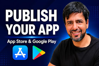 publish your mobile app to the app store and google play