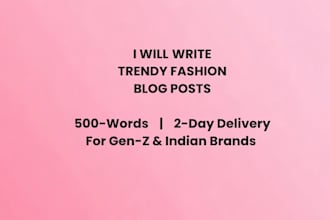 write 500  word trendy fashion blog post for your brand