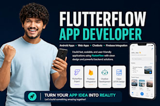 flutterflow developer for android, chatbot, web app, flutterflow app development