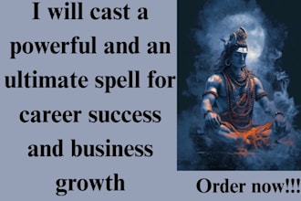 cast a powerful and an ultimate spell for career success and business growth