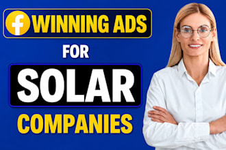 run high converting facebook ads for solar installation companies
