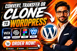 convert, transfer or clone wix, squarespace, figma and weebly to wordpress