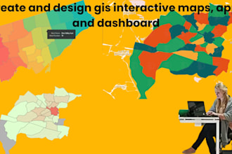 create and design gis interactive maps, apps and dashboard
