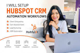 setup hubspot CRM automation workflows client onboarding cart lead nurturing