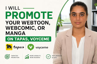 promote your webtoon, webcomic, or manga on tapas, voyceme