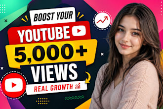 upgrade 5,000 youtube views organically