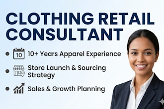 be your clothing retail store consultant
