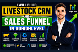 build livestock CRM and sales funnel in gohighlevel