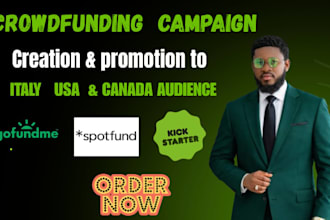 promote your crowdfunding campaign to italy US and canada audience for donation