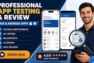 test and review your IOS and android with detailed feedback