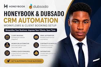 set up honeybook, dubsado CRM automation, and client booking system