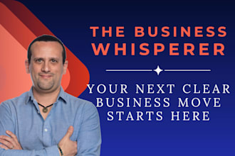 be your business consultant to help you get unstuck and find clarity