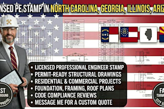 provide structural engineer pe stamp and architect drawings for nc, ga, il, az