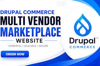 build multi vendor marketplace drupal commerce website scalable ecommerce