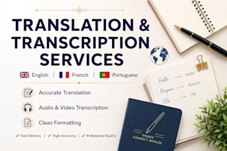 translate and transcribe english, french, and portuguese