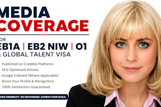 publish media coverage for eb1a eb2 niw o1 and global talent visa profile