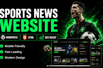 create a professional sports news website in wordpress or HTML