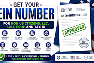 get ein number for non US citizens, llc, sole prop and tax id