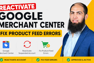 reactivate google merchant center account and fix product feed errors