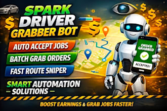 setup spark driver bot, spark delivery bot auto accept orders bot, spark grabber