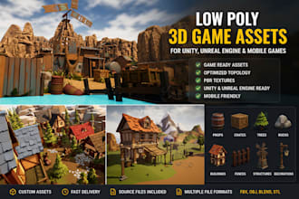create low poly 3d game assets for unity, unreal engine, and mobile games