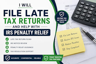 file late tax returns and help with irs penalty relief