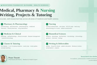 be your medical health and pharmacy expert for writing projects and tutoring