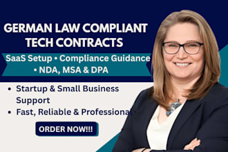 draft german law compliant saas nda msa dpa and tech agreements professionally