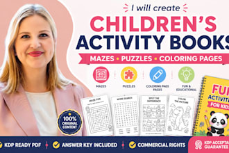 create a childrens activity book with mazes, puzzles and coloring pages for KDP