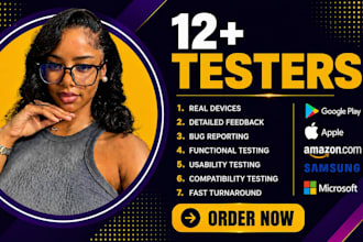 provide 12 testers for google play closed testing app testing web testing