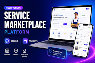develop multi vendor service marketplace platform with booking and payments