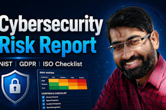 prepare a cybersecurity risk assessment report