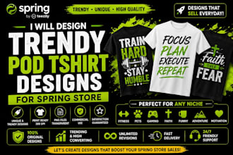 design trendy pod tshirt designs for spring store