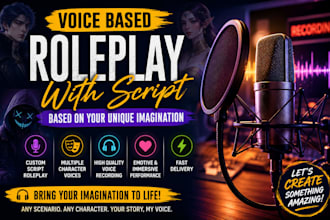 roleplay with script voice based on your unique imagination