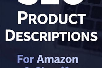 write SEO product descriptions for amazon and shopify stores